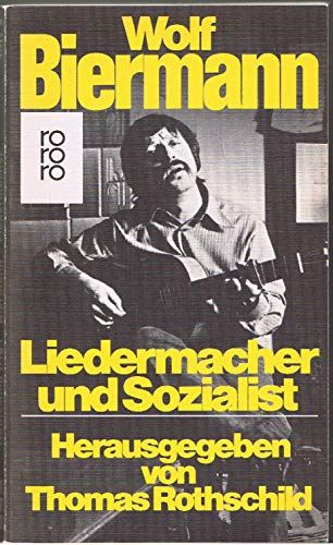 Imagen de archivo de Wolf Biermann: Liedermacher u. Sozialist (German Edition) a la venta por Wonder Book