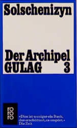 Beispielbild fr Der Archipel GULAG 3 zum Verkauf von medimops