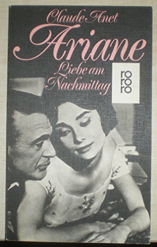 Imagen de archivo de Ariane: Liebe am Nachmittag Schwarz, Georg and Anet, Claude a la venta por Librisline