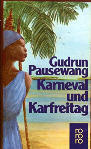 Beispielbild fr Karneval und Karfreitag. Die Geschichte der Noris Luna zum Verkauf von Kultgut