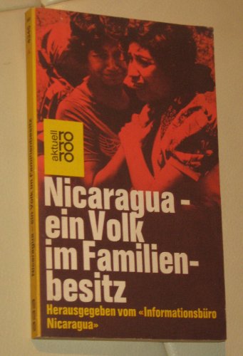 Stock image for Nicaragua - ein Volk im Familienbesitz for sale by Sammlerantiquariat