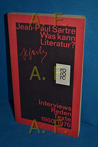 Beispielbild fr Was kann Literatur?: Interviews, Reden, Texte 1960 - 1976 (rororo / Rowohlts Rotations Romane) zum Verkauf von Gerald Wollermann
