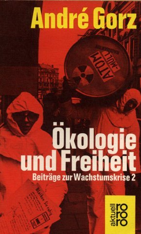 Stock image for kologie und Freiheit. Beitrge zur Wachstumskrise, 2. for sale by medimops