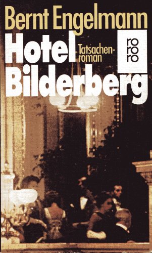 Beispielbild fr Hotel Bilderberg. zum Verkauf von medimops