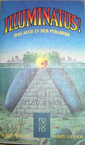 Beispielbild fr Illuminatus Das Auge in Der Pyramide zum Verkauf von ThriftBooks-Atlanta