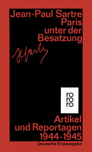 Beispielbild fr Paris unter der Besatzung: Artikel, Reportagen, Aufstze 1944-1945: Artikel, Aufstze und Reportagen 1944 - 1945 zum Verkauf von medimops