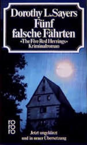 FÃ¼nf falsche FÃ¤hrten. ( The Five Red Herrings) (Fiction, Poetry & Drama) (German Edition) (9783499146145) by Dorothy L. Sayers