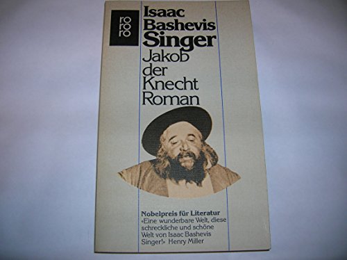 Jakob der Knecht. (9783499146886) by Singer, Isaac Bashevis