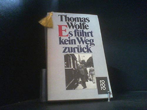 Imagen de archivo de Es fhrt kein Weg zurck (rororo / Rowohlts Rotations Romane) a la venta por Buchhandlung Loken-Books