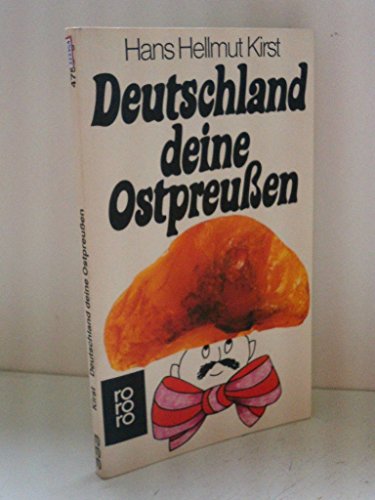 Stock image for Deutschland deine Ostpreuen. Ein Buch voller Vorurteile. for sale by Versandantiquariat Felix Mcke