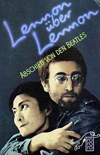 Beispielbild fr Lennon ber Lennon   Abschied von den Beatles zum Verkauf von Eulennest Verlag e.K.