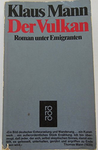 Beispielbild fr Der Vulkan: Roman Unter Emigranten. zum Verkauf von Henry Hollander, Bookseller