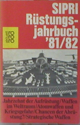 Beispielbild fr Rstungsjahrbuch `81/82 (SIPRI) zum Verkauf von Bernhard Kiewel Rare Books