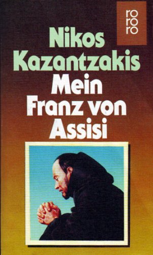 Mein Franz von Assisi.