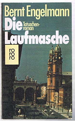 Imagen de archivo de Die Laufmasche. Tatsachenroman. a la venta por Gabis Bcherlager