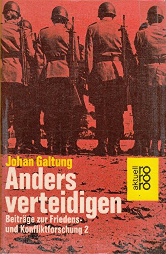 Stock image for Anders verteidigen (Beitrge zur Friedens- und Konfliktforschung, Band 2) for sale by ABC Versand e.K.