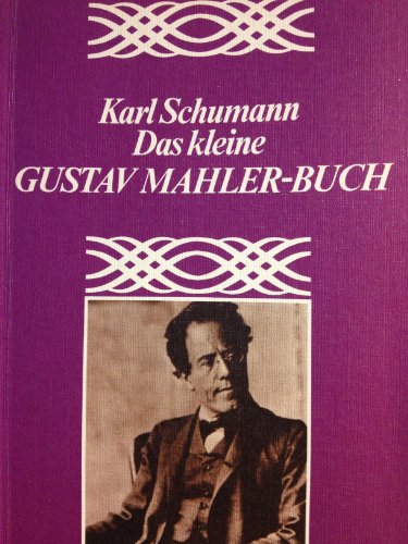 9783499149771: Das kleine Gustav Mahler-Buch