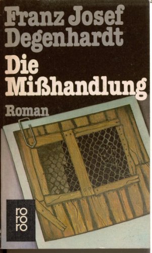 Stock image for Die Misshandlung. roman for sale by German Book Center N.A. Inc.