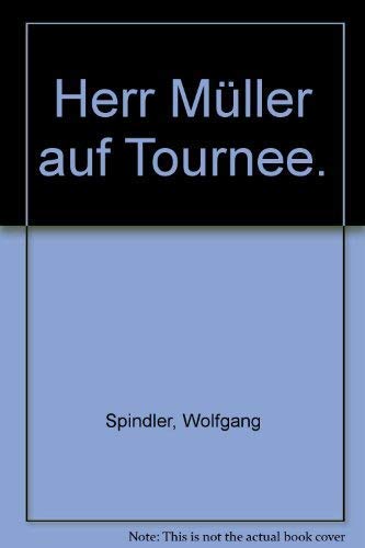 Stock image for Herr Mller auf Tournee. for sale by DER COMICWURM - Ralf Heinig