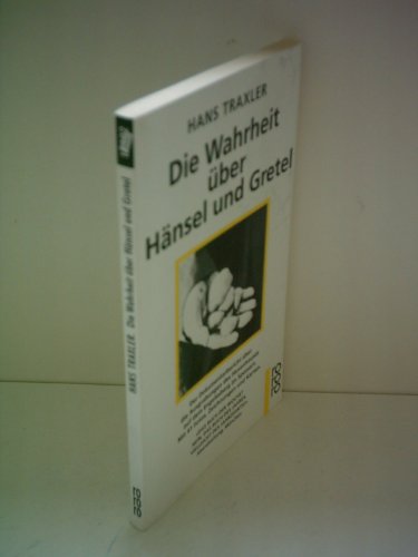 Stock image for Die Wahrheit ber Hnsel und Gretel for sale by Antiquariat Nam, UstId: DE164665634