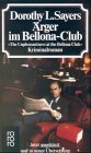 9783499151798: rger im Bellona - Club. 'The Unpleasantness at the Bellona Club'