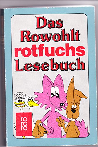 Beispielbild fr Das Rowohlt Rotfuchs Lesebuch zum Verkauf von Eichhorn GmbH