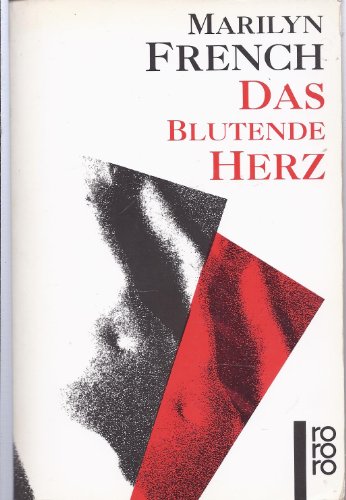 9783499152795: Das blutende Herz. Roman