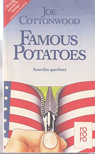 Stock image for Famous Potatoes. Amerika querbeet. for sale by medimops