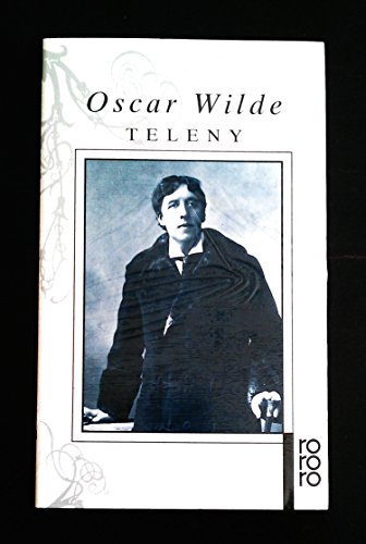 Teleny und Der Priester und der Messnerknabe. Oskar Wilde. Nachw. von Horst Albert Glaser. Dt. von Wulf Teichmann / Rororo ; 5376 - Wilde und Wulf