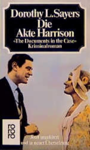 Die Akte Harrison. ( The Documents in the Case) (German Edition) (9783499154188) by Dorothy L. Sayers