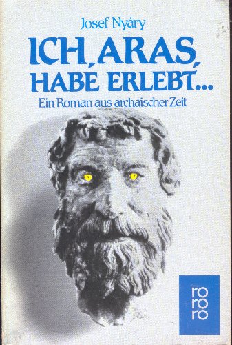 Imagen de archivo de Ich, Aras, habe erlebt . . . a la venta por Versandantiquariat Felix Mcke