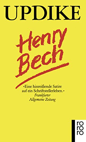 Henry Bech. ErzÃ¤hlungen. (9783499154485) by Updike, John