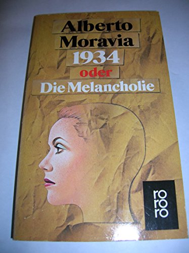 Beispielbild fr 1934 oder Die Melancholie. Roman zum Verkauf von Kultgut