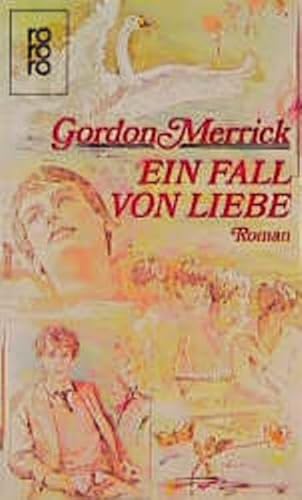 Beispielbild fr Ein Fall von Liebe. Roman. zum Verkauf von medimops