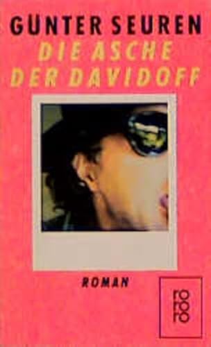 9783499155857: Die Asche der Davidoff. Roman