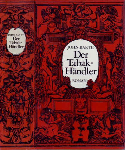 Der Tabakhandler. Roman. (Signed) - John Barth