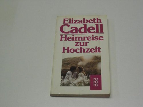 Beispielbild fr Heimreise zur Hochzeit. Roman. zum Verkauf von medimops