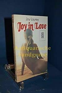 Imagen de archivo de Joy in love : Roman. a la venta por medimops