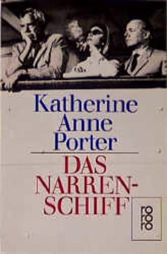 Das Narrenschiff - Porter, Katherine A