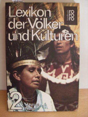 Beispielbild fr Lexikon der Vlker und Kulturen Band 1: Abnaki - Hamiten zum Verkauf von Bernhard Kiewel Rare Books