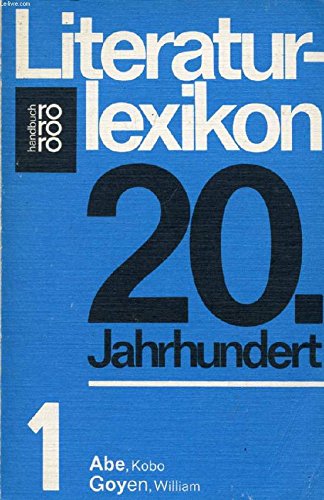 Stock image for LITERATURLEXIKON 20. JAHRHUNDERT in 3 Baenden. Wir bieten Band 1 und Band 3 SEPARAT an. for sale by German Book Center N.A. Inc.