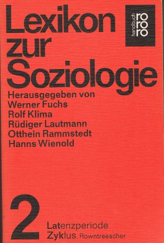 Beispielbild fr Lexikon zur Soziologie II. Latenzperiode - Zyklus zum Verkauf von Buchpark