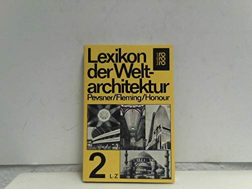 9783499162008: Lexikon der Weltarchitektur 2: L - Z