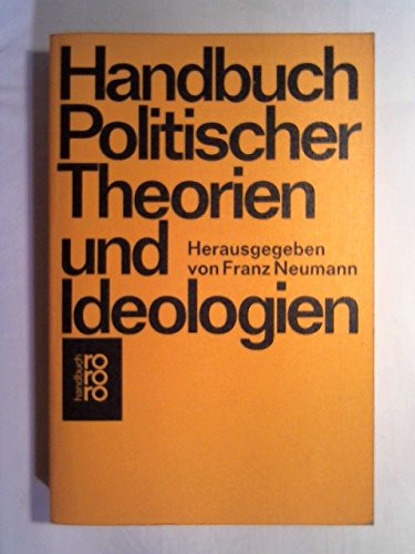 Imagen de archivo de Handbuch politischer Theorien und Ideologien. a la venta por Worpsweder Antiquariat