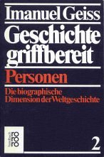 9783499162367: Personen der Weltgeschichte. Die biographische Dimension der Geschichte, Bd 2