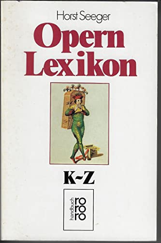 Beispielbild fr Opern Lexikon K-Z zum Verkauf von Eichhorn GmbH