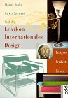 Imagen de archivo de Lexikon Internationales Design a la venta por Versandantiquariat Felix Mcke