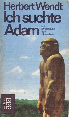 Image d?archive pour Ich suchte Adam: Die entdeckung des Menschen