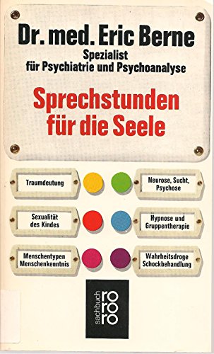 9783499167775: Sprechstunden fr die Seele. Psychiatrie und Psychoanalyse verstndlich gemacht