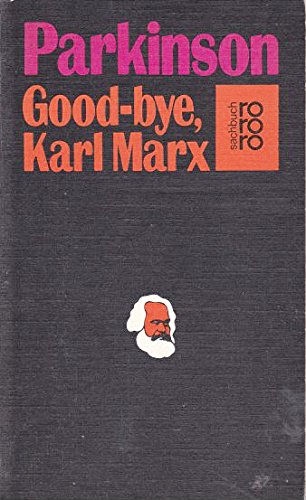 Beispielbild fr Good-bye Karl Marx zum Verkauf von Eichhorn GmbH